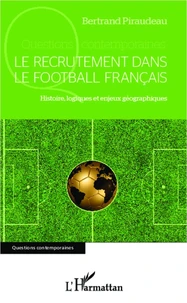 Le recrutement dans le football français