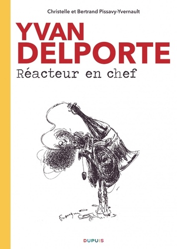 Yvan Delporte. Réacteur en chef