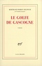 Bertrand Poirot-Delpech - Le golfe de Gascogne.