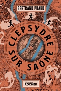 Téléchargez des livres en ligne pour ipad Clepsydre sur Saône par Bertrand Puard