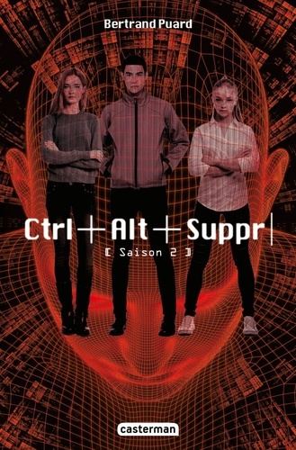 Ctrl+Alt+Suppr Tome 2