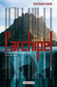 Bertrand Puard - L'archipel Tome 3 : Altitude.
