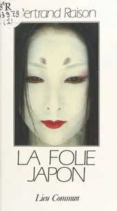 La Folie Japon