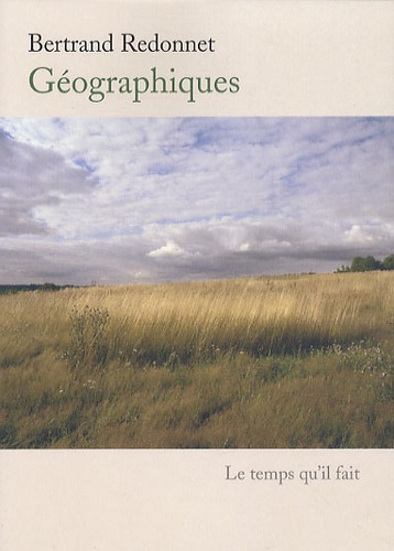 Bertrand Redonnet - Géographiques - Divagations.