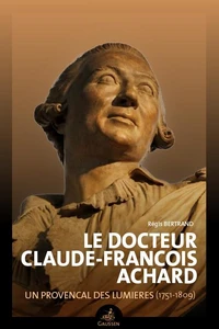 Le docteur Claude-Francois Achard