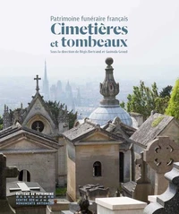 Patrimoine funéraire français : Cimetières et tombeaux