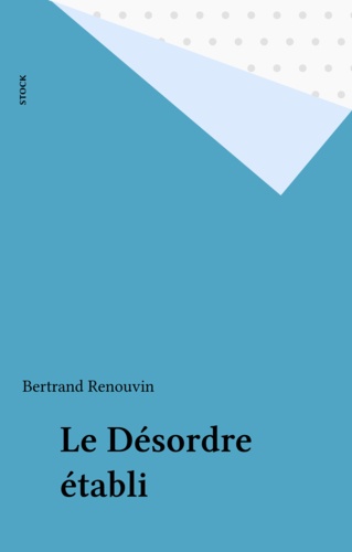 Le Désordre établi