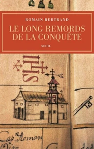 Le long remord de la conquête