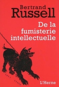 Iphone books pdf téléchargement gratuit De la fumisterie intellectuelle (Litterature Francaise) par Bertrand Russell ePub DJVU