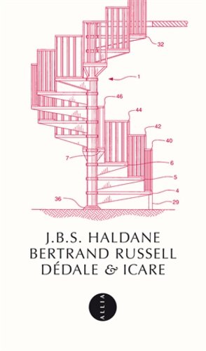 Bertrand Russell et J-B-S Haldane - Dédale & Icare.
