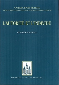 Bertrand Russell - L'autorité et l'individu.