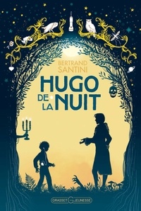 Bertrand Santini - Hugo de la nuit.