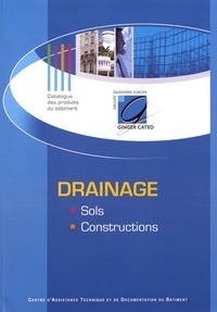 Bertrand Schwartz - Drainage des sols et des constructions.