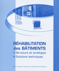 Bertrand Schwartz - Réhabilitation des bâtiments - Structure et enveloppe, solutions techniques.