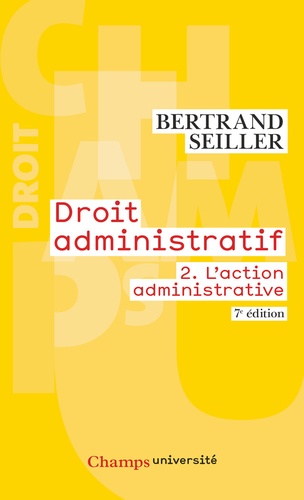 Droit administratif. Tome 2, L'action administrative 7e édition - Occasion