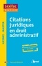 Bertrand Sergues - Citations juridiques en droit aministratif.