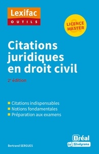 Bertrand Sergues - Citations juridiques en droit civil.