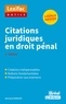 Bertrand Sergues - Citations juridiques en droit pénal.