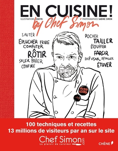 Bertrand Simon - En cuisine ! by Chef Simon.