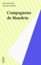 Bertrand Solet - Compagnons de Mandrin.