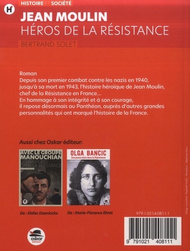 Jean Moulin. Héros de la résistance