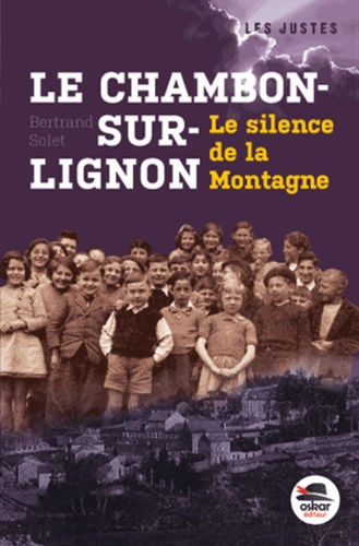 Bertrand Solet - Le Chambon-sur-Lignon - Le silence de la montagne.