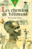 Les chemins de Yélimané