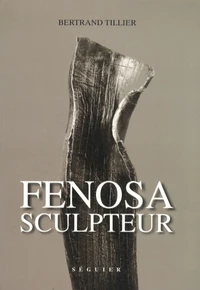 Fenosa sculpteur (1899-1988)