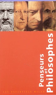 Penseurs et philosophes Coffret 5 volumes : Platon. Hegel. Sartre et l'existentialisme. Nietzsche ou la passion de la vie. Kant ou l'invention de la liberté