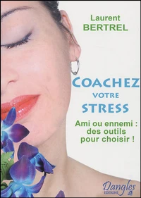 Coachez votre stress