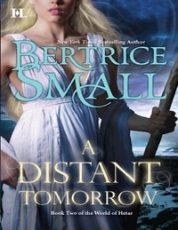 Bertrice Small - A Distant Tomorrow.