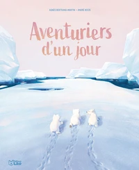 Aventuriers d'un jour