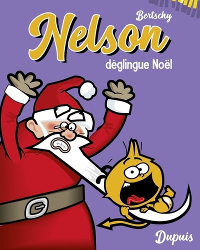  Bertschy - Nelson - Petit Format - Tome 3 - Nelson déglingue Noël.