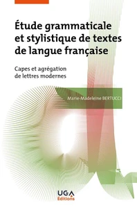 Etude grammaticale et stylistique de textes de langue française