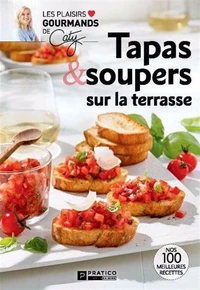 Tapas & soupers sur la terrasse