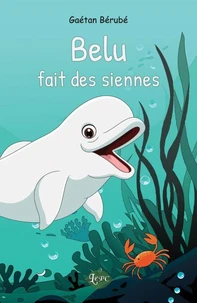 Belu fait des siennes