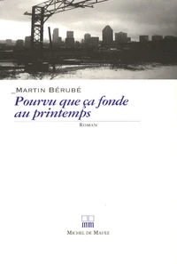 Pourvu que ça fonde au printemps