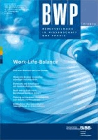 Berufsbildung in Wissenschaft und Praxis 01/2013 - Work-Life-Balance.