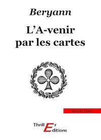 L'a-venir par les cartes