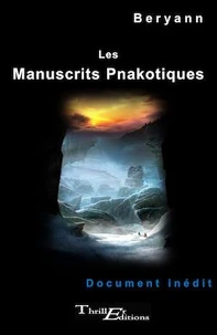 Les manuscrits Pnakotiques ou fragments pnakotiques