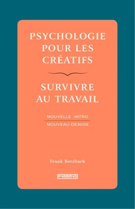 Psychologie pour les créatifs