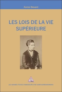Les lois de la vie supérieure