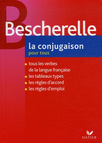  Bescherelle - La Conjugaison pour tous.