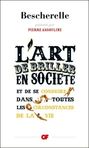 L'art de briller en societé et de se conduire dans toutes les circonstances de la vie