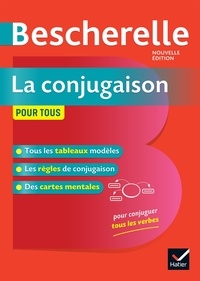 Bescherelle - La conjugaison pour tous