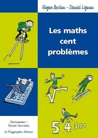 Les maths cent problèmes