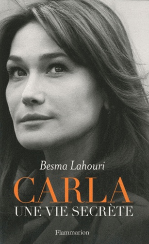 Besma Lahouri - Carla, une vie secrète.