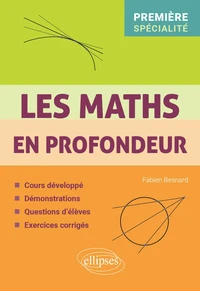 Les maths en profondeur - 1re Spécialité