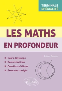Les Maths en profondeur - Spé Tle
