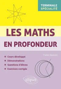 Les Maths en profondeur - Spé Tle